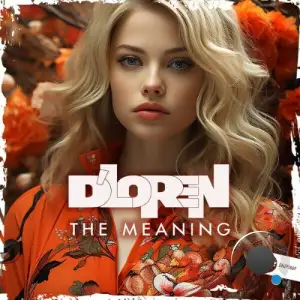 D'Loren - The Meaning (2025)