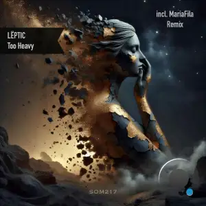 Leptic - Too Heavy (2025)