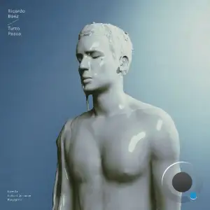 Ricardo Baez - Tutto Passa (2025)