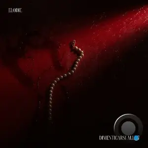 Elodie - Dimenticarsi Alle 7 (2025)
