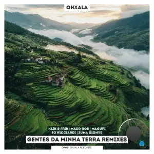 Ohxala - Gentes Da Minha Terra - Remixes (2025)