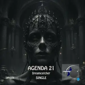 Agenda 21 - Dreamcatcher (2025)