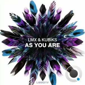 LMX & Kubiks - As You Are (2025)