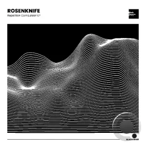 RosenKnife - Repetition Compulsion (2025)