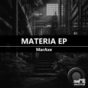 MarAxe - Materia (2025)