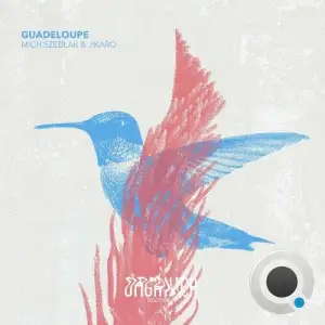 Mich Szedlak & Jikaro - Guadeloupe (2025)