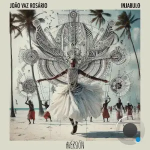João Vaz Rosário - Injabulo (2025)
