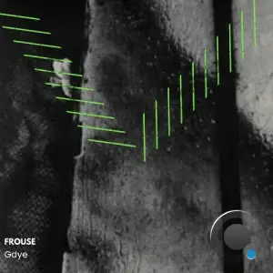 Frouse - Gdye (2025)