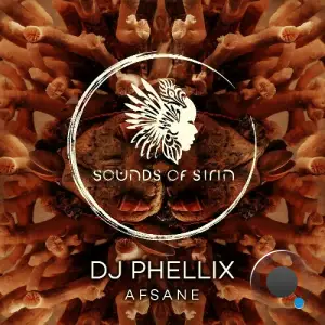 DJ Phellix - Afsane (2025)