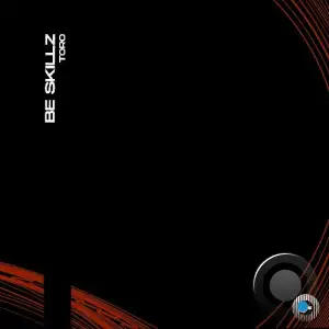 Be Skillz - Toro (2025)