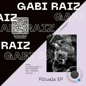 Gabi Raiz & Sebuky - Rituals (2025)