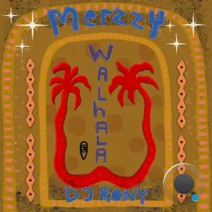 Merzzy & DJ Rony - Walhala (2025)