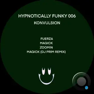 Konvulsion - Hypnotically Funky 006 (2025)