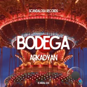 Arkadyan - Bodega (2025)