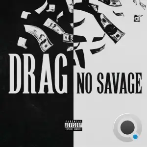 NO Savage - Drag (2025)