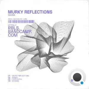 DAVMA - Murky Reflections (2025)