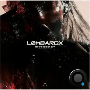 Lømbardx - Impasse (2025)