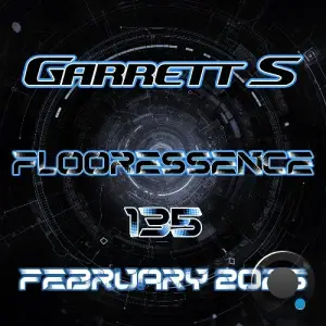 Garrett S - Flooressence 135 (2025-02-27)