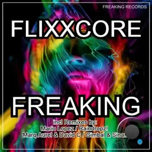 Flixxcore - Freaking (2025)