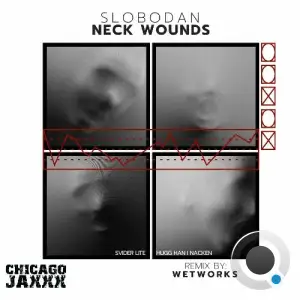 Slobodan - Neck Wounds (2025)
