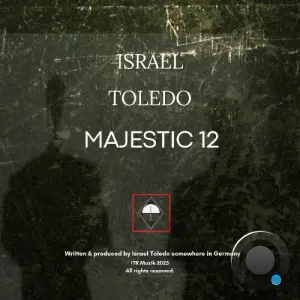 Israel Toledo - Majestic 12 (2025)