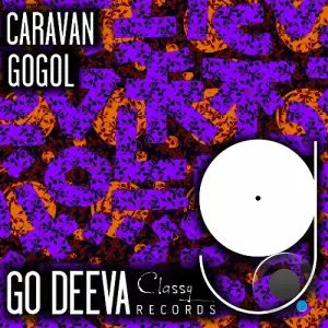 Gogol - Caravan (2025)
