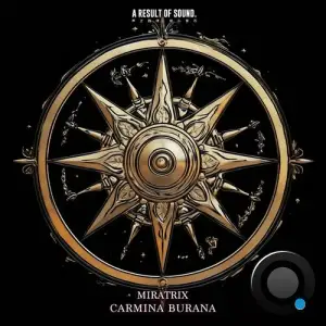 Miratrix - Carmina Burana (2025)