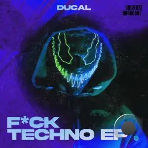 Ducal - F*ck Techno (2025)