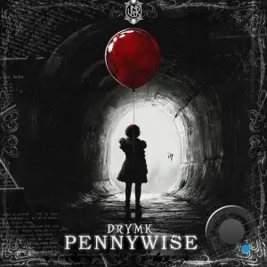 DRYMK - Pennywise (2025)