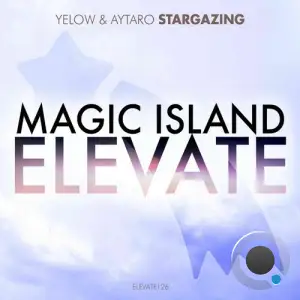 Yelow & Aytaro - Stargazing (2025)