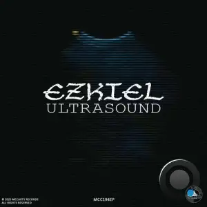 Ezkiel - Ultrasound (2025)