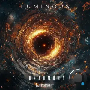 Lunaumbra - Luminous (2025)