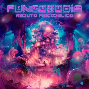 Fungosodia - Reduto Psicodélico (2025)