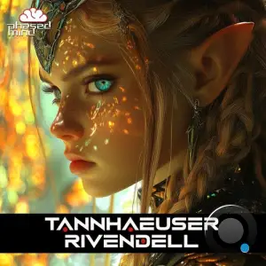 Tannhaeuser - Rivendell (2025)
