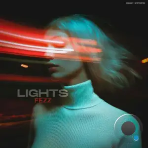 FEEZZ - Lights (2025)