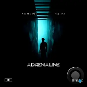 Yvette Pop Feat FuLiorD - Adrenaline (2025)