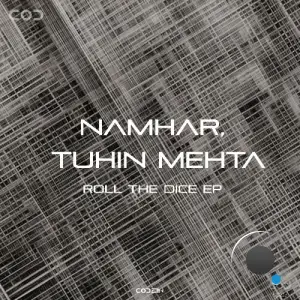 Namhar & Tuhin Mehta - Roll The Dice (2025)