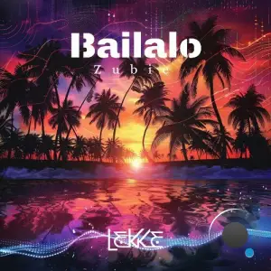 ZUBIE - Bailalo (2025)