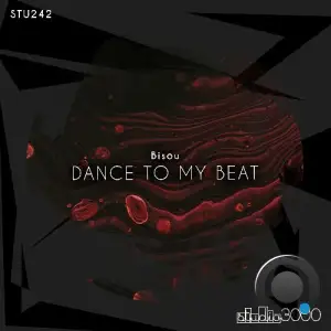Bisou - Dance To My Beat (2025)