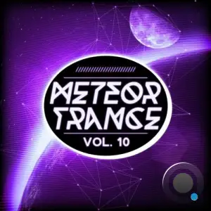 Meteor Trance, Vol. 10 (2025)