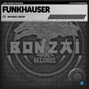 Funkhauser - Bomba Drop (2025)