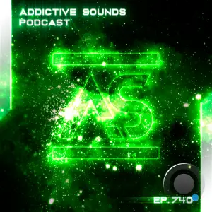 Addictive Sounds - Addictive Sounds Podcast 740 (2025-03-10)