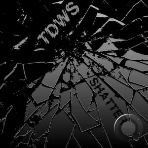 TDWS - Shatter (2025)