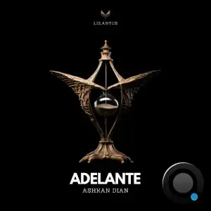 Ashkan Dian - Adelante (2025)