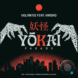 Volantis ft. Hiroko - Yokai Parade (2025)