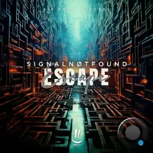 SignalNøtFound - Escape (2025)