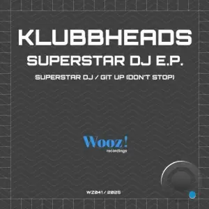 Klubbheads - Superstar DJ (2025)