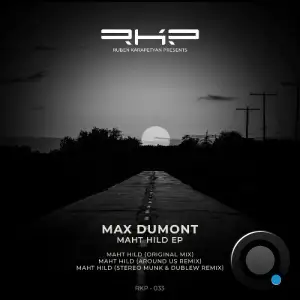 Max Dumont - Maht Hild (2025)