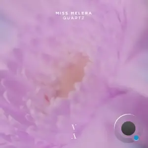 Miss Melera - Quartz (2025)