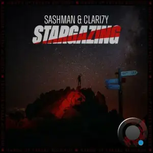 SashMan & CLARI7Y - Stargazing (2025)